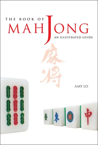 The Book of Mah Jong by Amy Lo